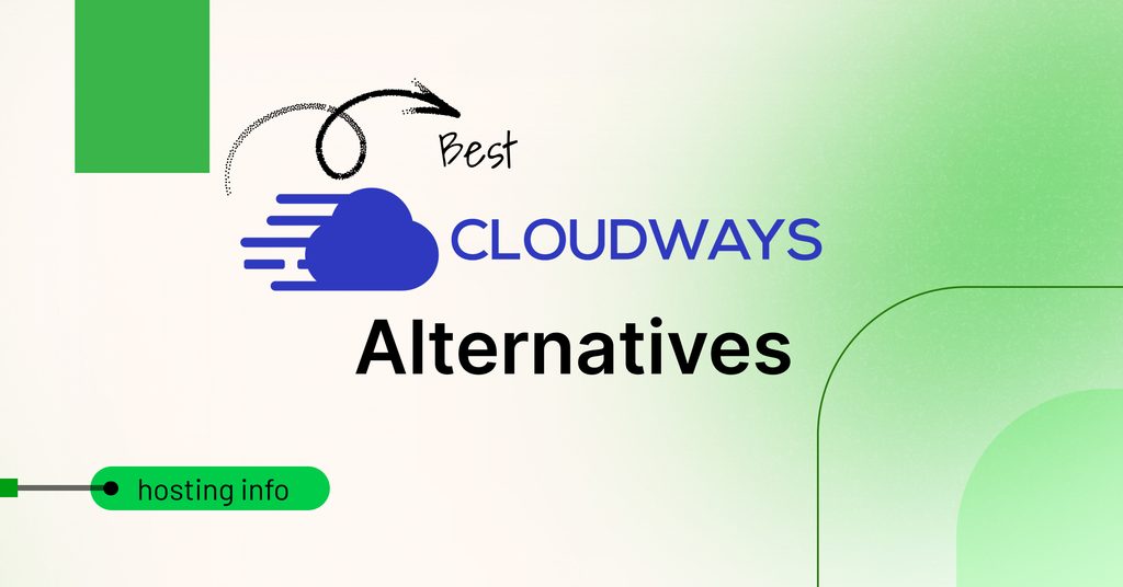Best Cloudways Alternatives