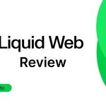 Liquid Web Review