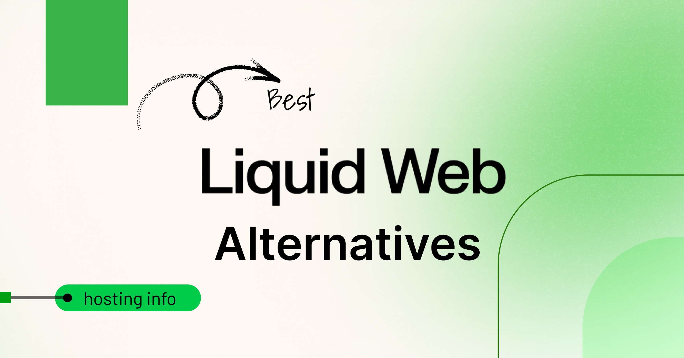 best Liquid Web alternatives