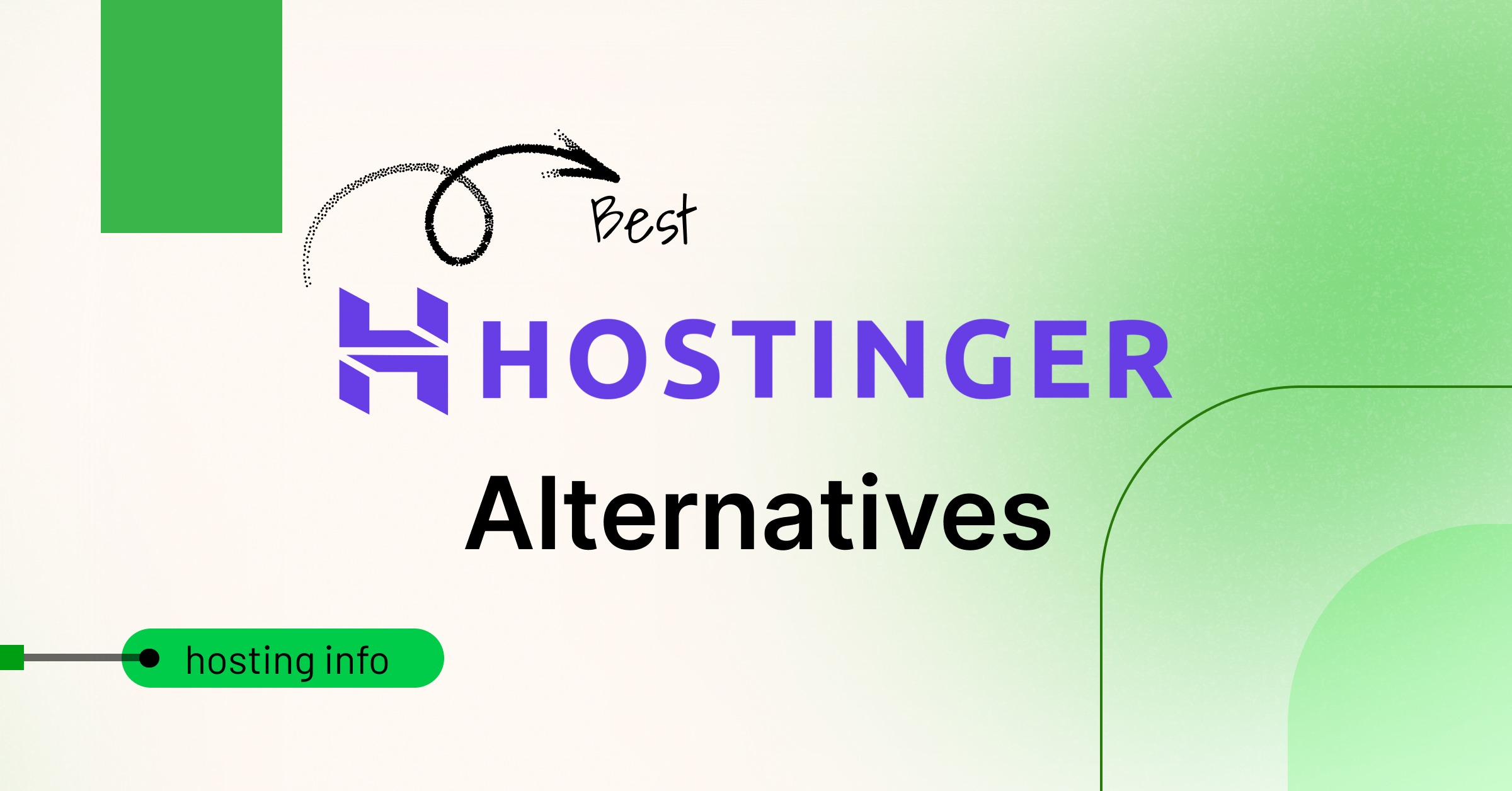 Best Hostinger Alternatives