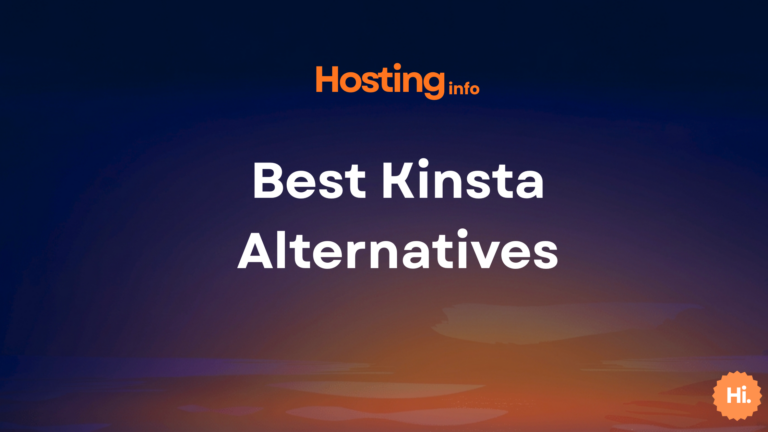 Best Kinsta Alternatives