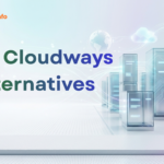Best Cloudways Alternatives