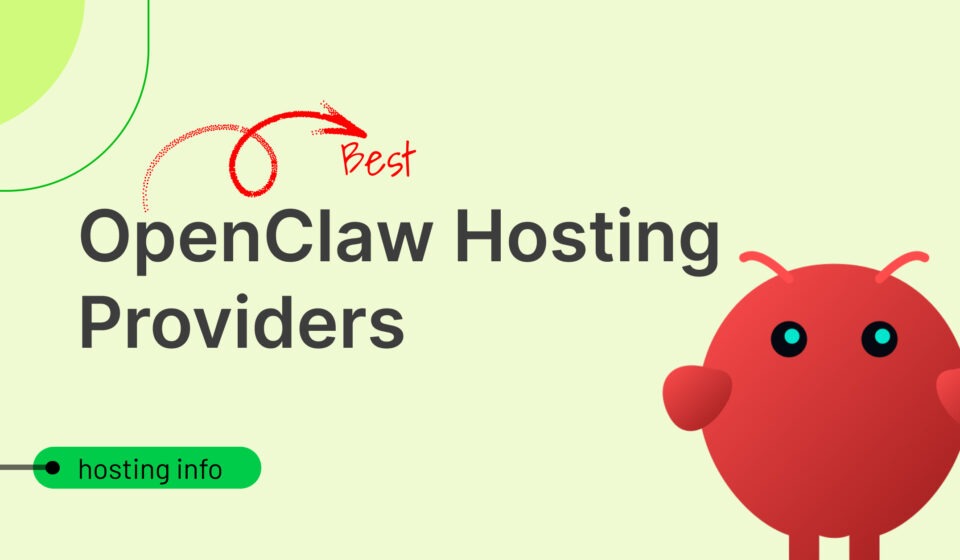 Best OpenClaw Hosting Providers
